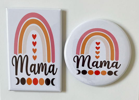 Mama - Magnet/Pin - 1.75" x 2.75" Rectangle or 2.25" Round