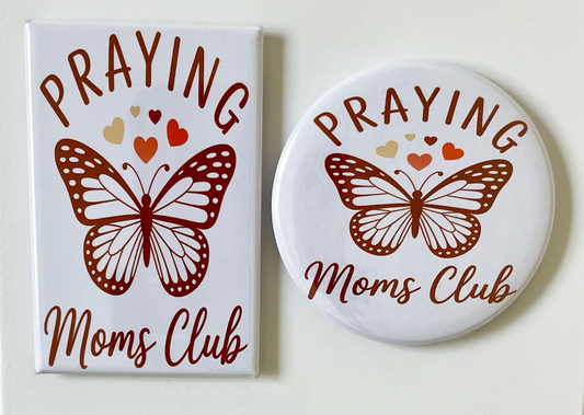 Praying Moms Club - 1.75" x 2.75" Rectangle or 2.25" Round